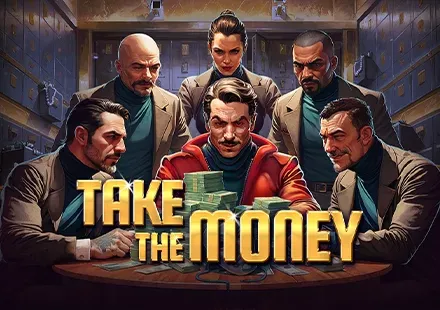 Take the Money