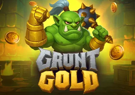Grunt Gold